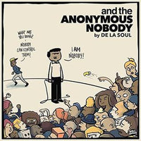 Portada de And the Anonymous Nobody... de De La Soul